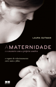 A maternidade e o encontro com a própria sombra