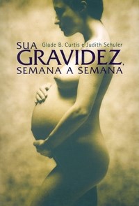 Sua Gravidez Semana a Semana